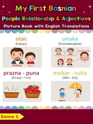 cover image of My First Bosnian People, Relationships & Adjectives Picture Book with English Translations